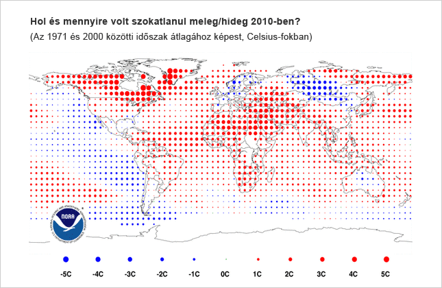 Forrás: National Climatic Data Center/NESDIS/NOAA Forrás: National Climatic Data Center/NESDIS/NOAA